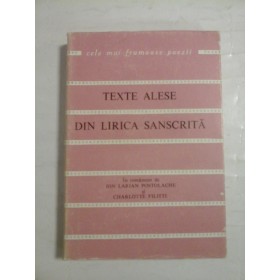     TEXTE  ALESE  DIN  LIRICA  SANSCRITA  -  Bucuresti, 1973 